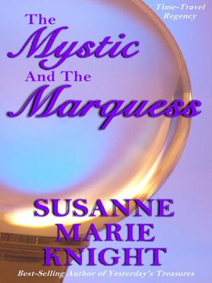cover image of The Mystic and the Marquess